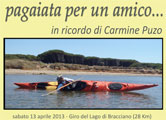 Pagaiata per un Amico... 13 aprile